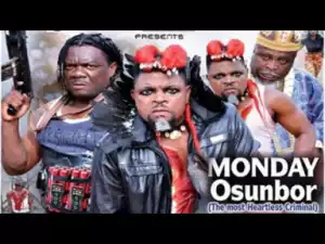 Monday Osunbor Season 1 -2019